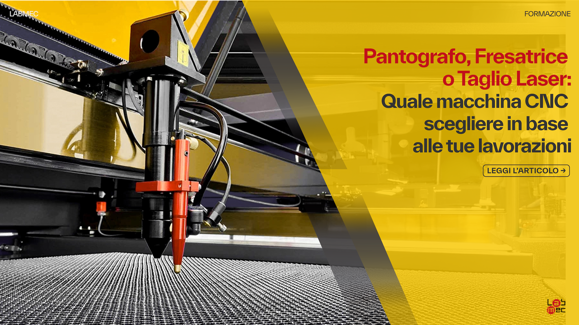 Copertina Articolo: Testa di taglio laser su pantografo CNC LabMec – confronto tra pantografo, fresatrice e taglio laser