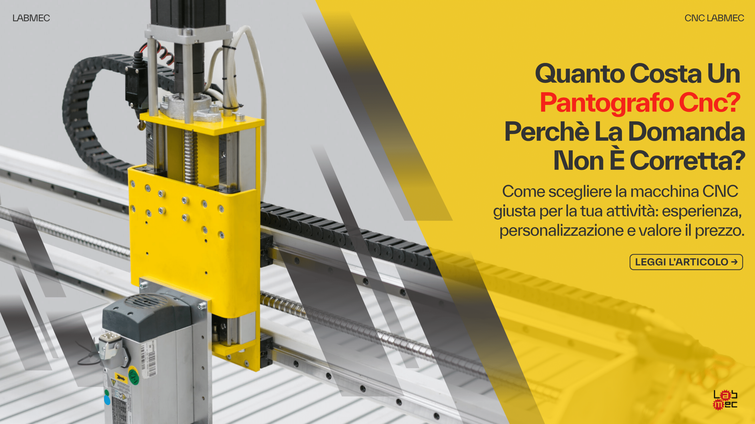 Copertina Perché la Domanda: "Quanto Costa un Pantografo CNC?" è Completamente Sbagliata!