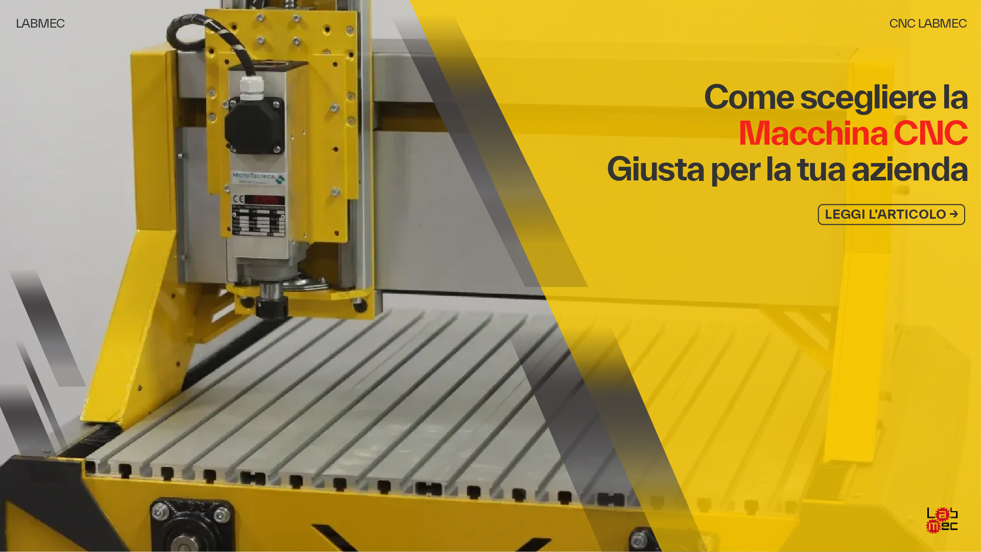 Copertina Articolo: Come scegliere la Macchina CNC Giusta per la tua azienda
