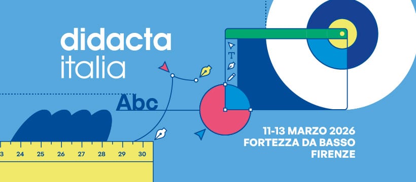 Banner ufficiale Didacta Italia 2026 alla Fortezza da Basso di Firenze, 11-13 marzo