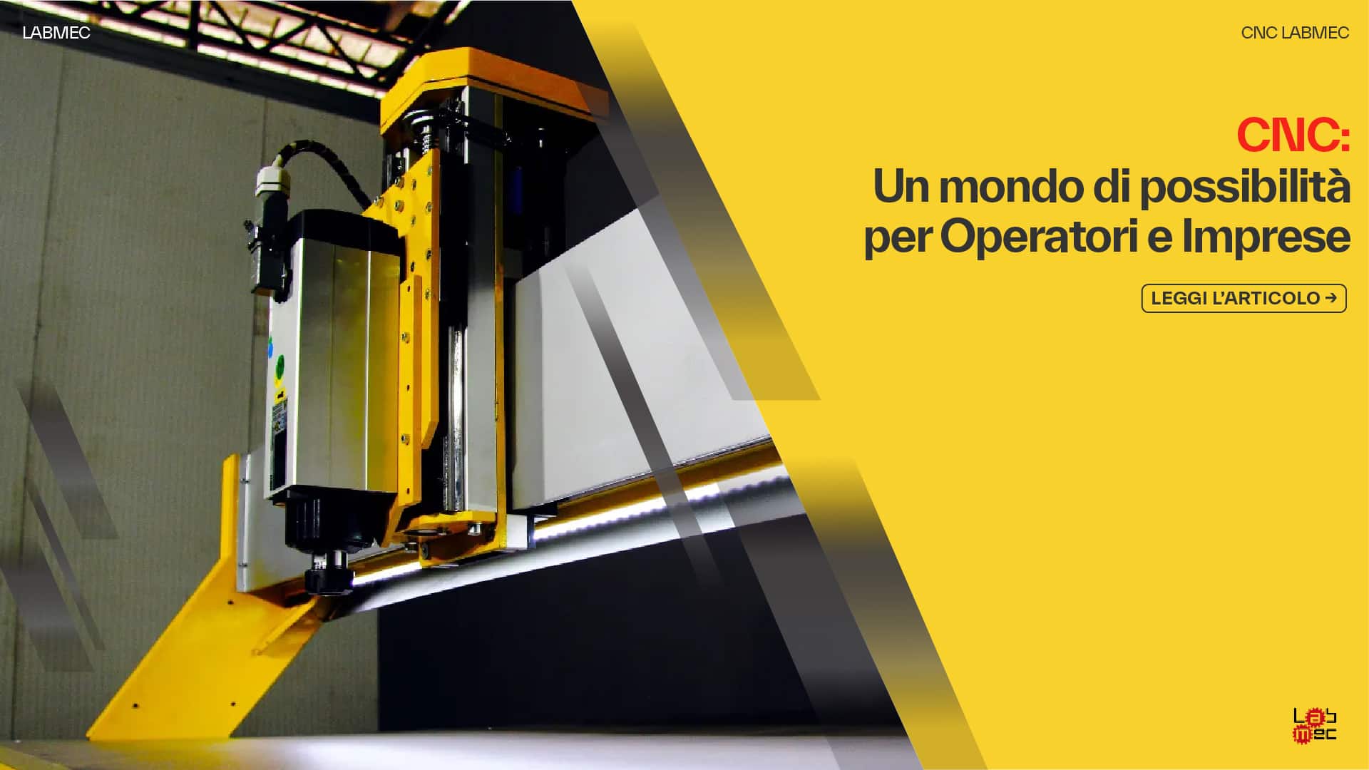Copertina Articolo: CNC: Un mondo di possibilità per Operatori e Imprese