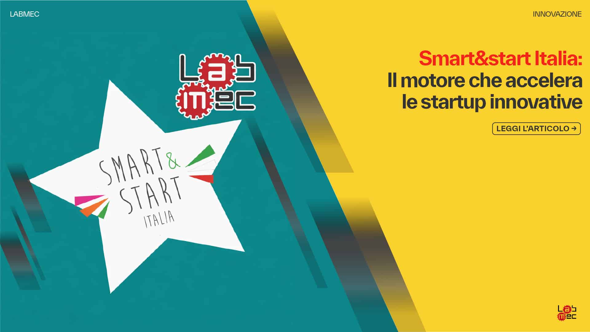 Copertina Articolo: Smart&Start Italia: il motore che accelera le startup innovative